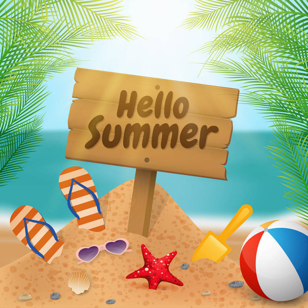 Hello summer wooden signboard on the beach scene - Διάνυσμα, εικόνα