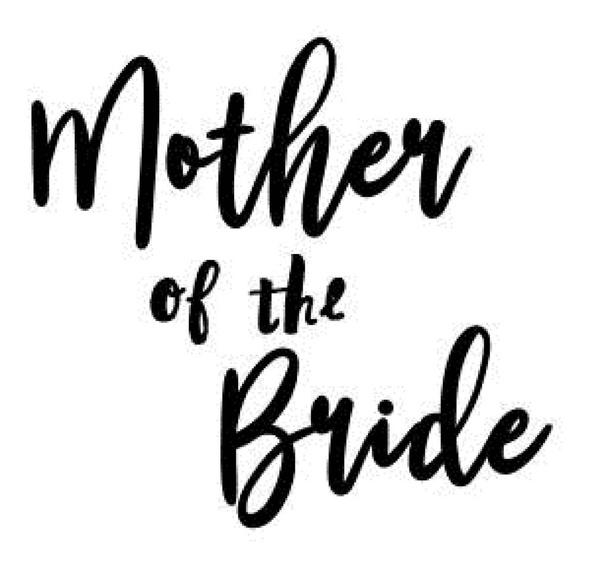 Mother of the Bride Text in Black.  Use in wedding invitations, wedding favors, T Shirts, Mugs. - Vetor, Imagem