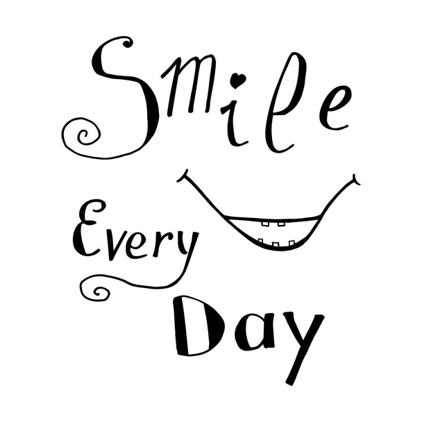 Smile every day. Typography for poster, invitation, greeting card, flyer, banner, postcard or t-shirt. Lettering, inscription, calligraphy design for inspiration. Vector illustration. - Vecteur, image