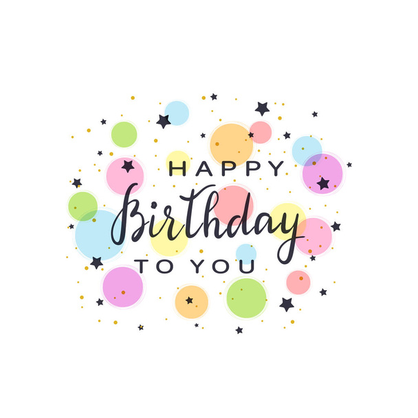 Text Happy Birthday with stars and colored circles - Vetor, Imagem