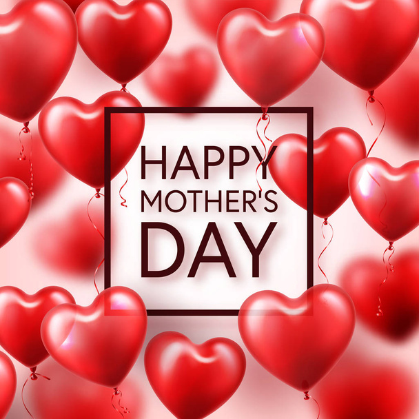 Mothers day background with red hearts balloons. Greeting card, template. with lettering.Heart shaped. Holiday. - Διάνυσμα, εικόνα