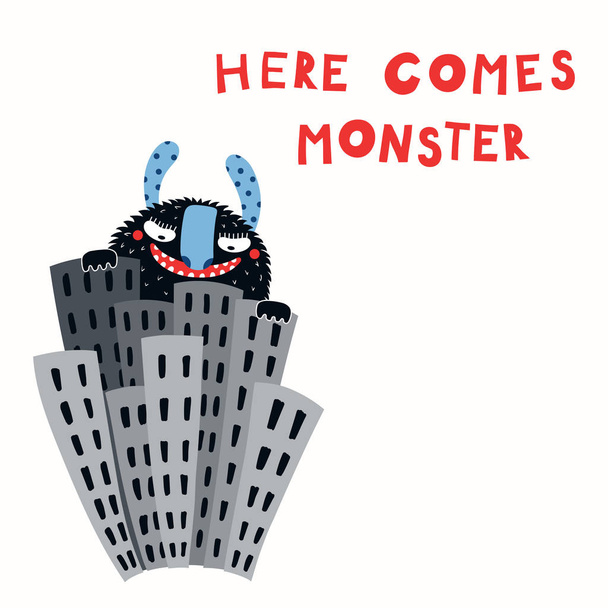 handgezeichnete riesige lustige Monster in der Stadt zwischen Wolkenkratzern mit Schriftzug Zitat hier kommt Monster, Vektor, Illustration - Vektor, Bild
