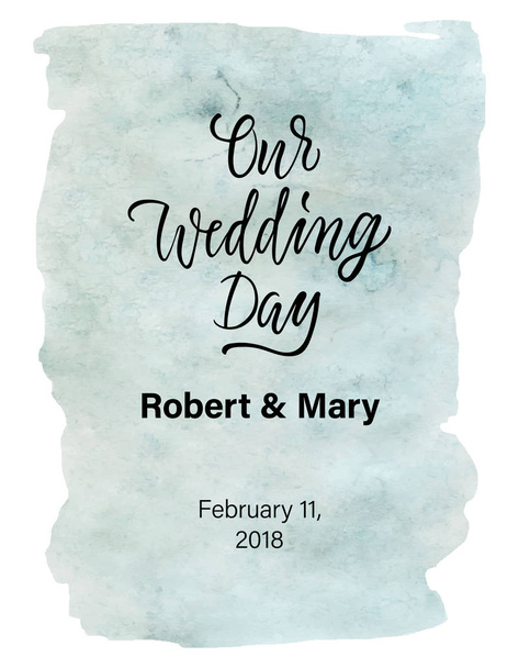 Cartão de dia do casamento com caligrafia moderna e fundo aquarela
. - Vetor, Imagem