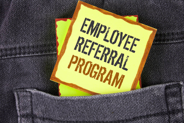 Handwriting text writing Employee Referral Program. Concept meaning Recommend right jobseeker share vacant job post written on Sticky Note Paper placed on the Jeans background. - Photo, Image