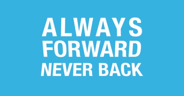 Swigging 3D inspiration quote rotation Always forward never back - Footage, Video