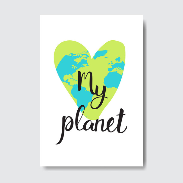 Love My Planet Greeting Card Earth Day Holiday Event Concept - Vettoriali, immagini