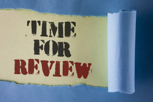 Writing note showing  Time For Review. Business photo showcasing Giving Feedback Evaluation Rate job test or product Qualify written under Tear Folded paper on plain White background. - Photo, Image