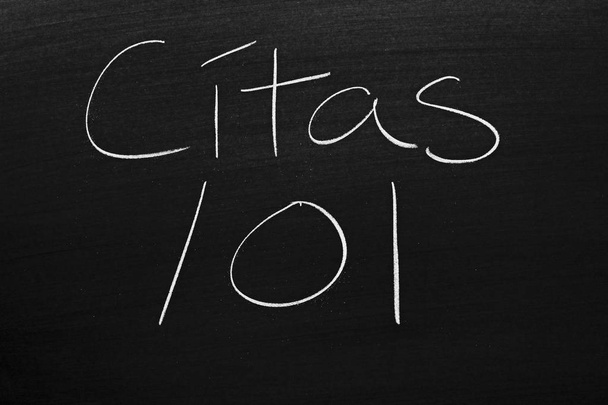 The words Citas 101 on a blackboard in chalk - Photo, Image