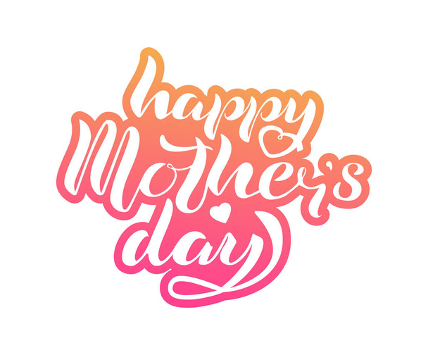 Happy Mothers Day lettering - Διάνυσμα, εικόνα