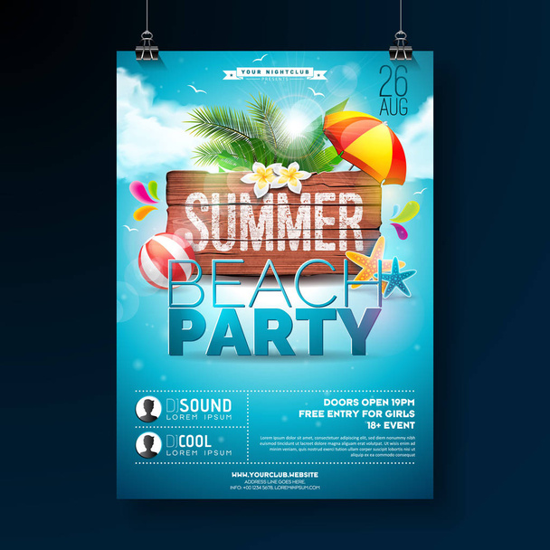 Vector Summer Beach Party Flyer Design with typographic elements on wood texture background. Summer nature floral elements, tropical plants, flower, beach ball and sunshade with blue cloudy sky - Vector, Image