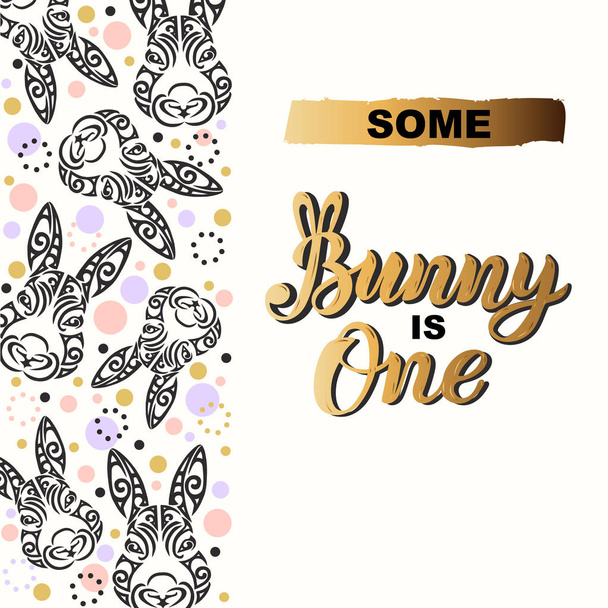 Some Bunny is One text is on background with rabbits. Handwritten lettering Bunny as logo, stiker, stick cake topper, laser cut plastic. Template for First Birthday, party invitation, greeting card. - Vector, imagen