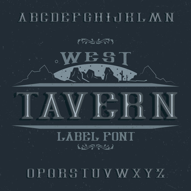 Lettertype voor vintage label met de naam taverne. - Vector, afbeelding