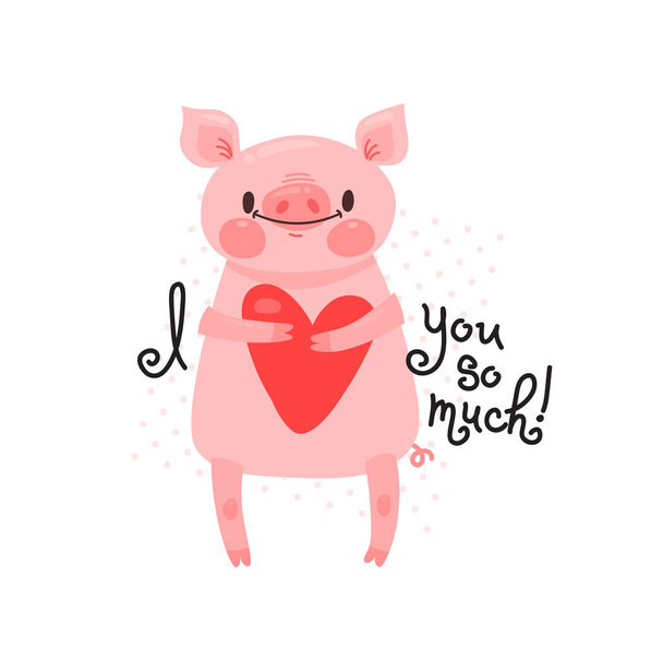 Greeting card with cute piglet. Sweet pig declaration I love you so much. Vector illustration - Vector, Image