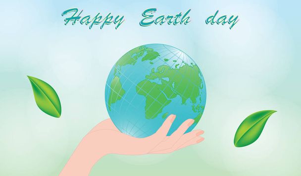 Globe in female hand - green leaves - abstract light background - inscription Happy Earth Day - art illustration vector - Вектор,изображение