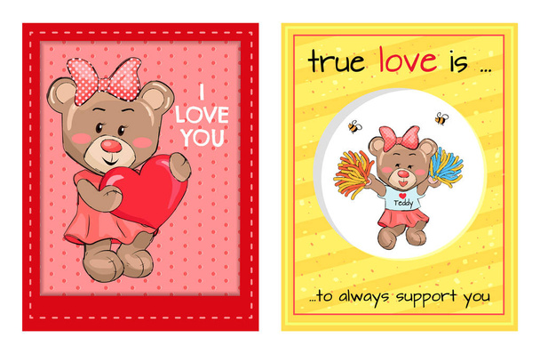 True Love is an Always Support to you Teddy Girls - Vektor, Bild
