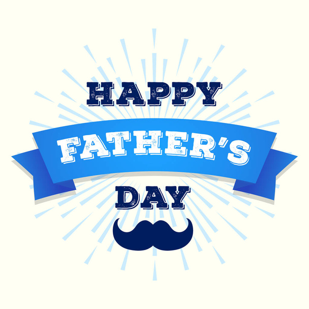Happy fathers day greeting card with ribbon and mustache on sunburst - Vektor, obrázek