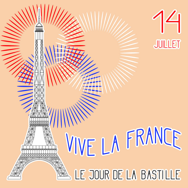 Bastille den. 14. července. Koncept francouzského státního svátku. Eiffelova věž v měřítku. Barvy francouzské vlajky, ohňostroj. Překlad textů ve francouzštině - 14 července, den pádu Bastily, ať žije Francie. - Vektor, obrázek