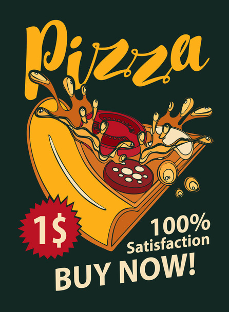 Vector banner with slice of pizza, handwritten inscription and price one dollar in retro style. Fast food, healthy and unhealthy food, pop art illustration on black background - Wektor, obraz