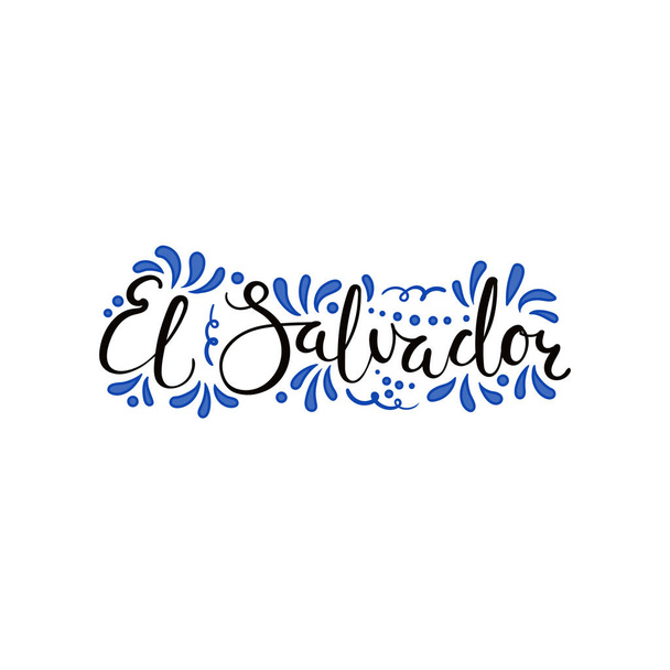 Texto escrito a mano caligrafía cita El Salvador con elementos decorativos en colores de la bandera aislados sobre fondo blanco, vector, ilustración, concepto de diseño para banner día de la independencia
 - Vector, imagen