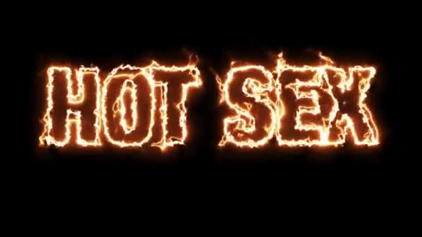 tekst animatie van de woorden HOT SEX branden in brand - Video