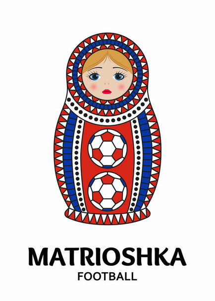 Matrioshka of nesten pop geïsoleerd op een witte achtergrond. Matroska is geschilderd in de nationale kleuren van Rusland en is een sieraad met voetbal patroon - Vector, afbeelding
