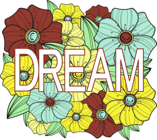Dream. Floral illustration - Vektor, obrázek