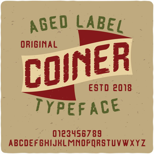 Original label typeface named "Coiner". Good handcrafted font for any label design. - Vector, Image