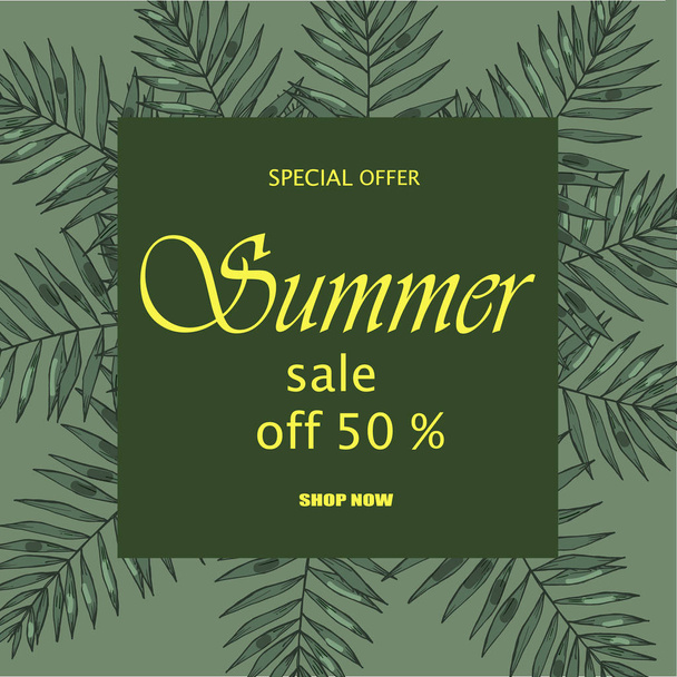 Sale banner, poster with palm leaves, jungle leaf and handwriting lettering. Floral tropical summer background. Vector illustration - Διάνυσμα, εικόνα