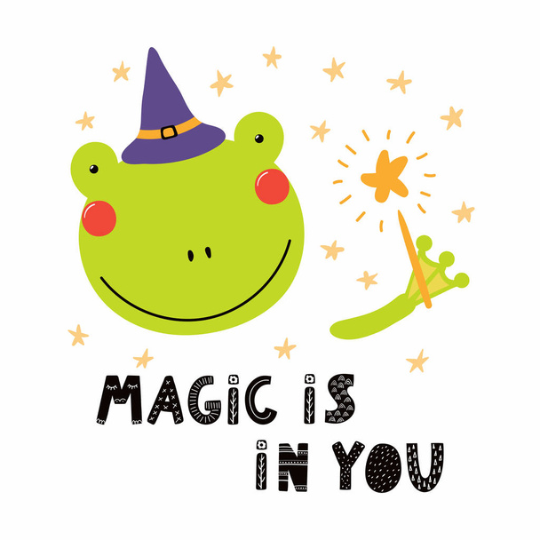 hand drawn in scandinavian style of cute funny frog in witch hat holding magic wand with lettering quote Magic is in you, vector, illustration    - Vector, Image