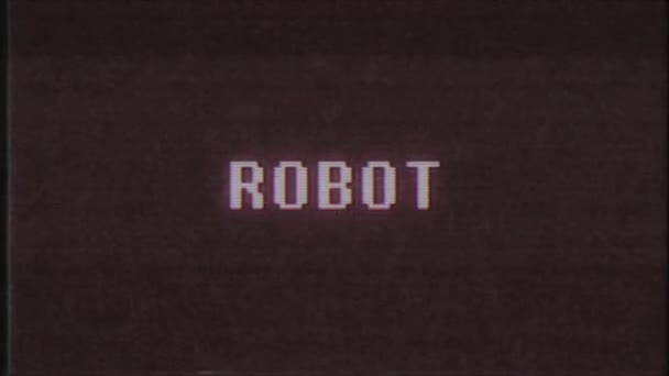 Retro videoherní Robot slovo text počítač tv závada rušení hluku obrazovku animace bezešvé smyčka nový kvalitní univerzální vintage pohybu dynamický animovaný pozadí barevné radostné video m - Záběry, video