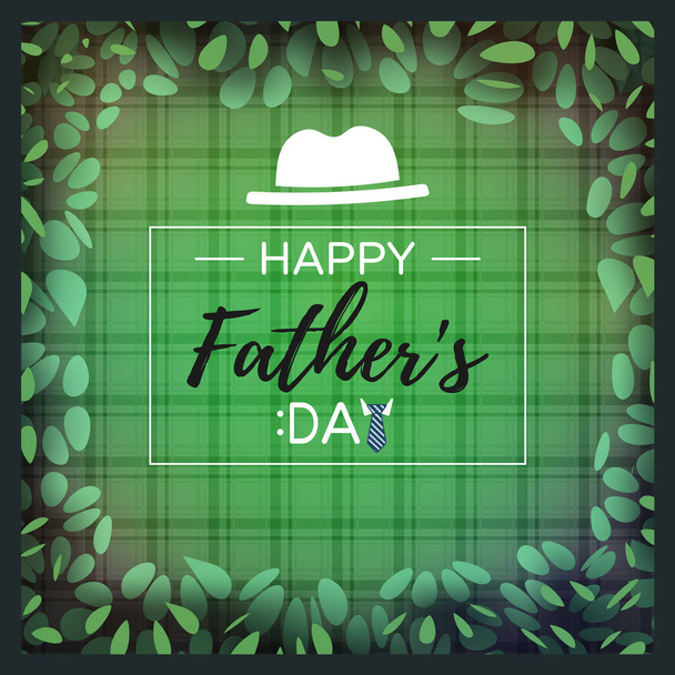 Happy father's day greeting card with calligraphy and  illustration on green tartan scotch pattern and leaves frame background - Διάνυσμα, εικόνα