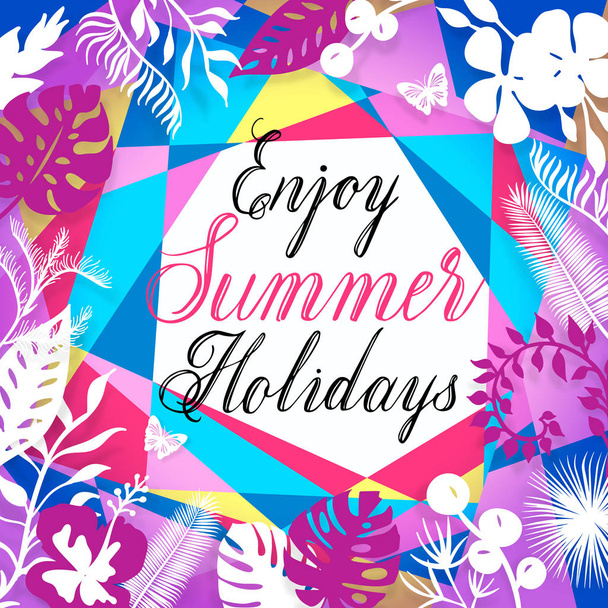 Yaz tatili yazıt yazı zevk. Vektör tropikal çiçek bacground kelebek ve palmiye yaprakları. Poster, afiş, t-shirt baskı için şablon. - Vektör, Görsel