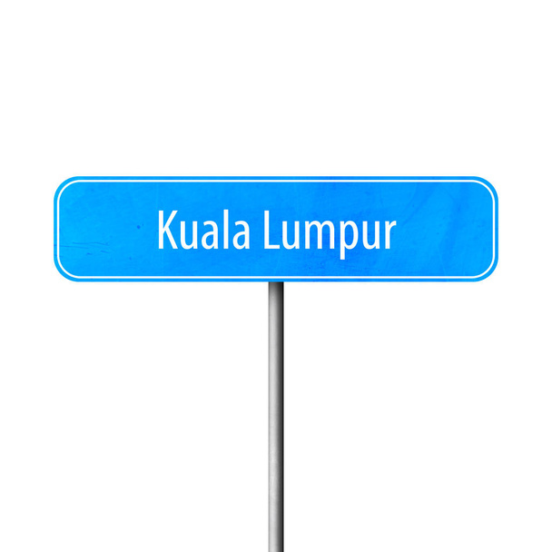 Kuala Lumpur - town sign, place name sign - Zdjęcie, obraz