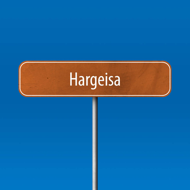Hargeisa - town sign, place name sign - Foto, Bild