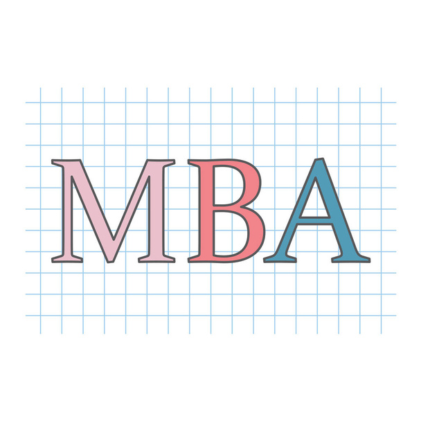 MBA (Master of Business Administration) napisany na papierze w kratkę - Wektor, obraz