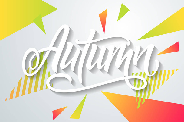 Handwritten Autumn on a bright modern design with abstract forms. Handmade vector lettering. Vector illustration - Vetor, Imagem