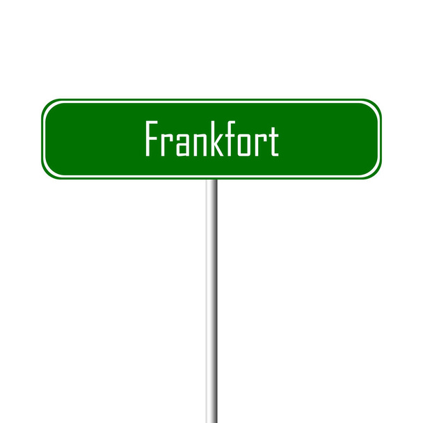 Frankfurter Ortsschild - Ortsschild - Foto, Bild