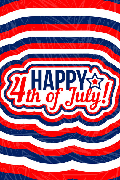 Happy 4th of July - Independence Day Vector Design - July Fourth. American day. Bright Poster - Vector, Image