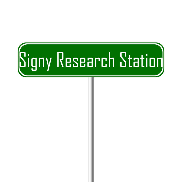 Firma Signy Research Station Town - signo de nombre del lugar
 - Foto, imagen
