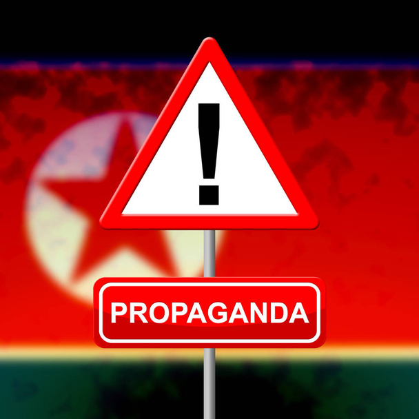 Mensagem de advertência da propaganda da Coreia do Norte ilustração 3d. Desinformação e política enganosa do governo enganam a decepção da NK
 - Foto, Imagem