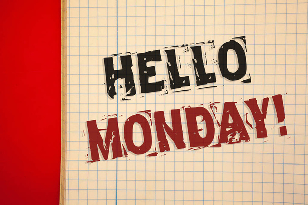 Sanat kirjallisesti tekstejä Hello Monday Motivational Call. Liiketoimintakonsepti Positiivinen viesti uudelle päivälle Viikko Start
 - Valokuva, kuva