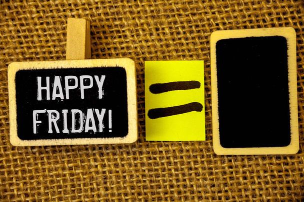 Text sign showing Happy Friday Motivational Call. Conceptual photo Wishing you have a good start for the weekend - Photo, Image