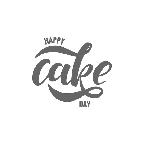 Happy cake day, lettering typography. - Διάνυσμα, εικόνα