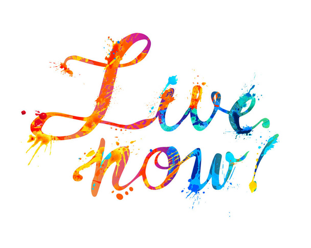Jetzt leben. Handgeschriebenes Vektorwort aus Regenbogen-Spritzfarbe - Vektor, Bild