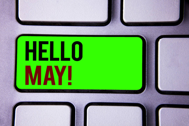 Signo de texto que muestra Hello May Motivational Call. Foto conceptual Comenzando un nuevo mes Abril ha terminado Primavera
 - Foto, imagen