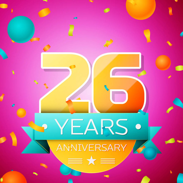 Realistic Twenty six Years Anniversary Celebration design banner. Gold numbers and cyan ribbon, balloons, confetti on pink background. Colorful Vector template elements for your birthday party - Vector, Image