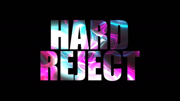Letters of bright shiny Hard reject text, 3d render background, computer generating - Footage, Video