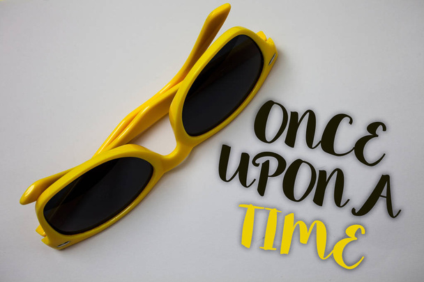 Word writing text Once Open A Time. Business concept for telling story Fairytale story Historical event Novel Sunglass wonderful white background lovely message idea memories temple - Photo, Image