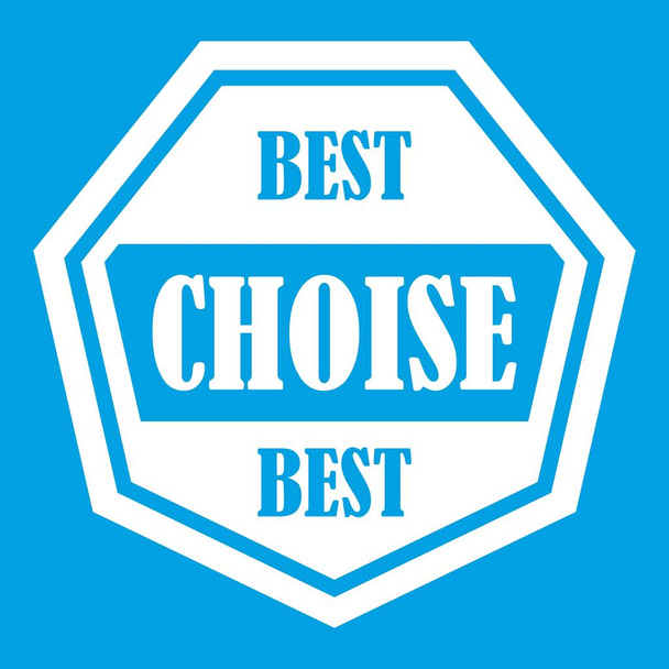 Best choise label icon white - Vector, Image