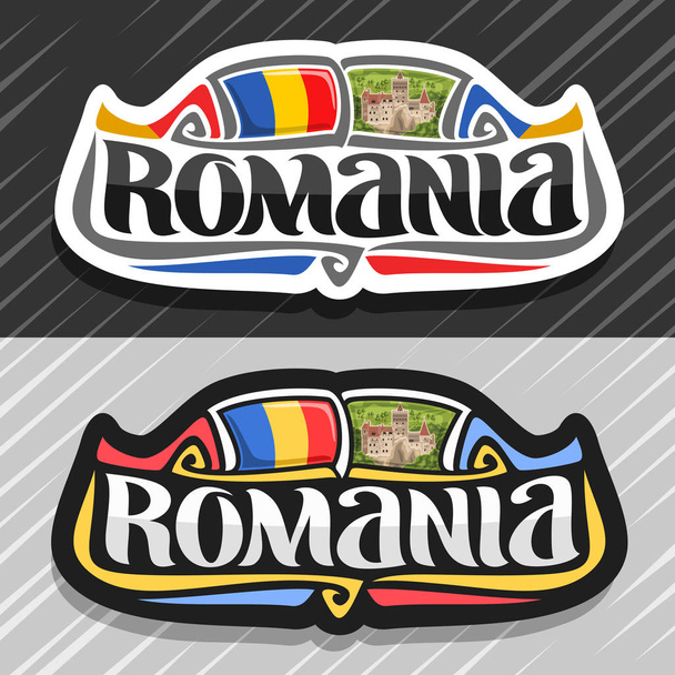 Wektor logo dla kraju Rumunia, magnes na lodówkę z rumuńskiego państwa bandery, oryginalny krój pędzla dla Rumunii słowo i symbol rumuński Narodowy - zamek Bran w Transylwanii na tle dzikim lesie. - Wektor, obraz